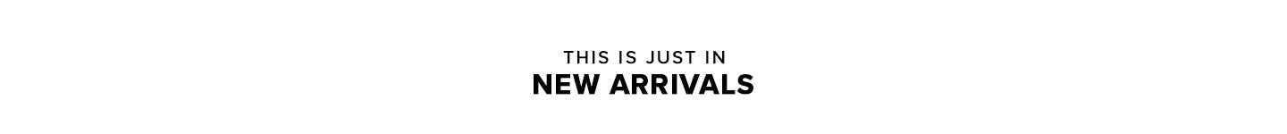 Just In