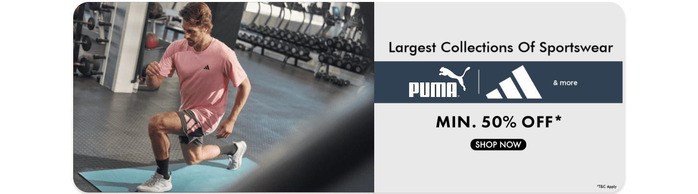 Minimum fifty percent off Puma and Adidas sportswear collections for men and women. Shop now for athletic gear and apparel.