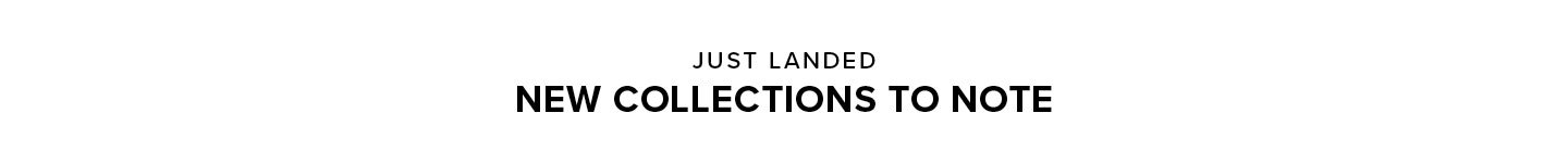 New Collections